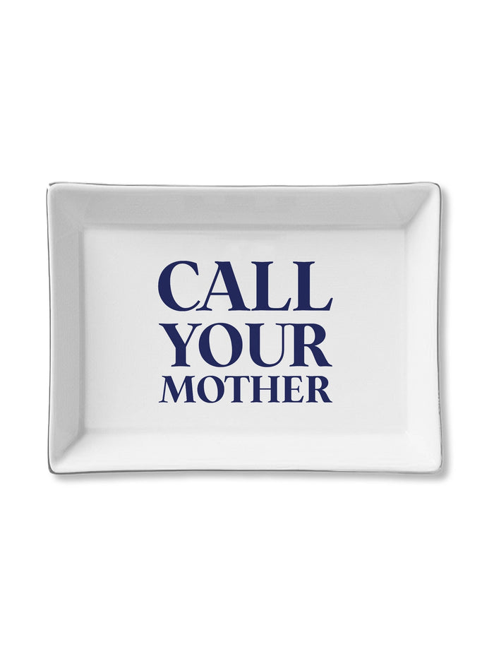 Ceramic Tray - Call Your Mother