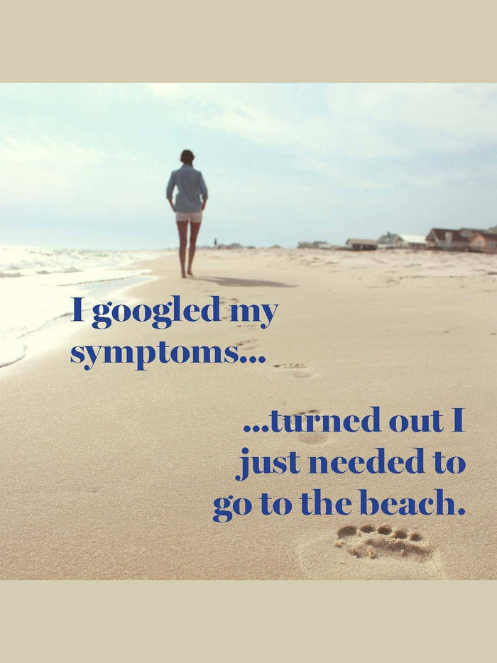 COASTER: I googled my symptoms