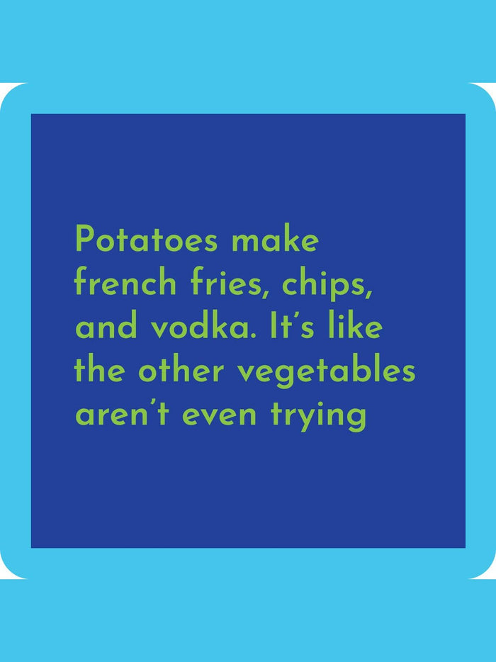 COASTER: Potatoes