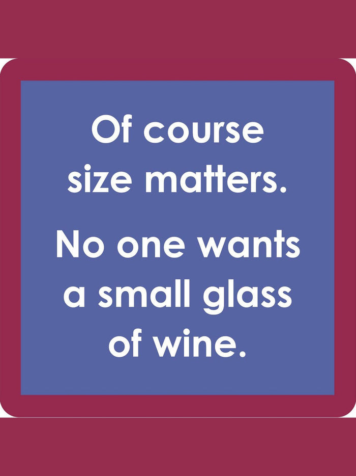 COASTER Size Matters | Funny Home Gift | Home Bar Decor