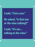 COASTER: Wine talking