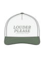 Louder Please Hat