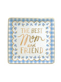 Mother's Day Ceramic Trinket Tray | Best Mom and Friend
