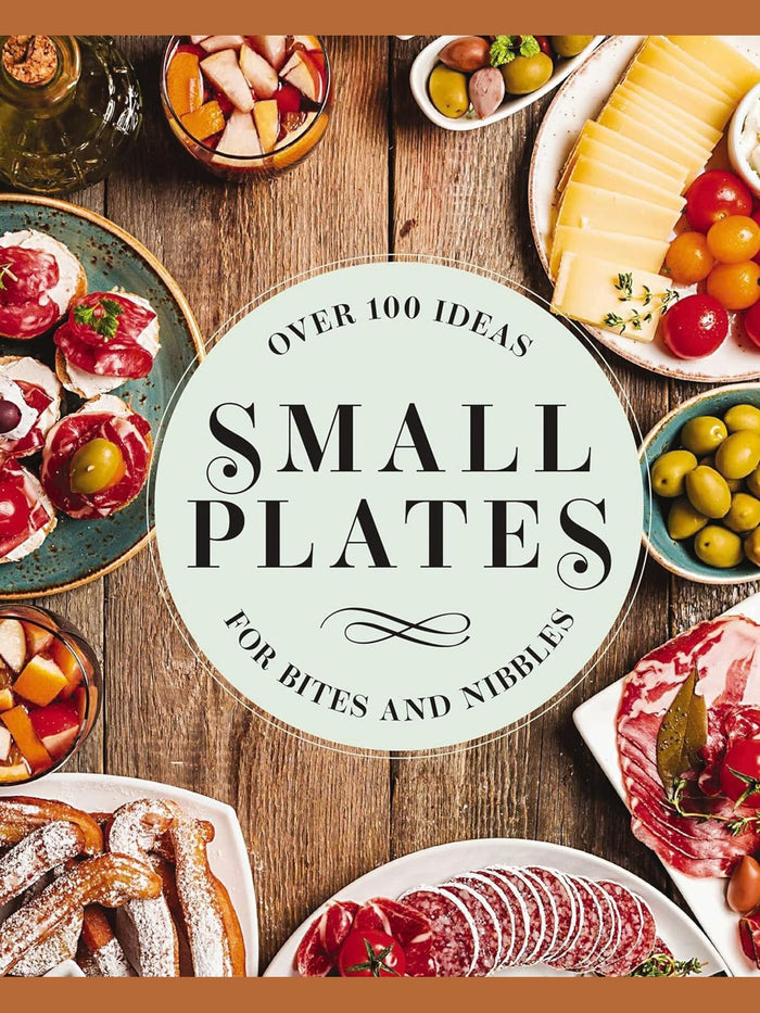 Small Plates - Bites and Nibbles