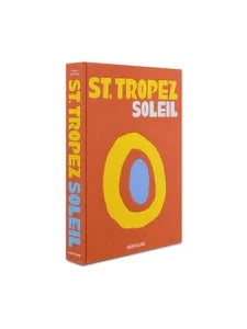 St. Tropez Soleil Book - Discover the Glamour of St. Tropez