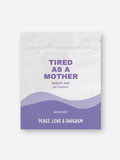 Tired as a Mother Epsom Salt Bath Soak