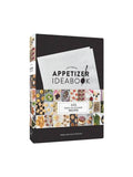Ultimate Appetizer Ideabook