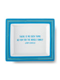 Wise Saying Tray - Jerry Seinfield