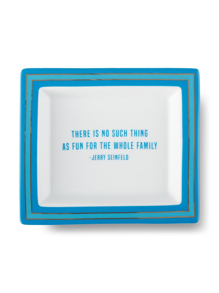 Wise Saying Tray - Jerry Seinfield
