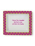 Wise Sayings Porcelain Tray